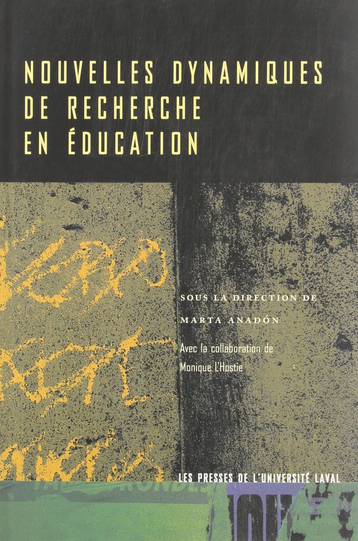 Couverture du livre « NOUVELLES DYNAMIQUES DE RECHERCHE EN EDUCATION » de Martha Anadon, librairie Les Contes Infusés à Corte