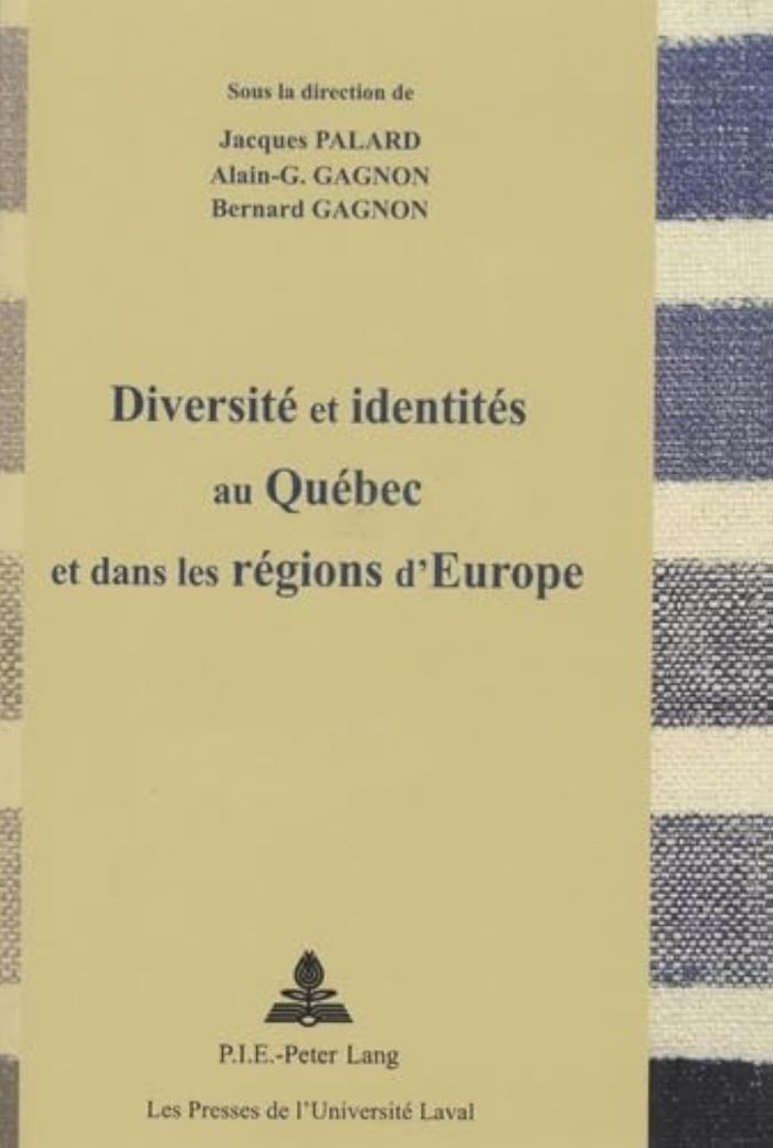 Couverture du livre « DIVERSITE ET IDENTITES AU QUEBEC ET DANS LES REGIONS D EUROPE » de Xxx, librairie Les Contes Infusés à Corte