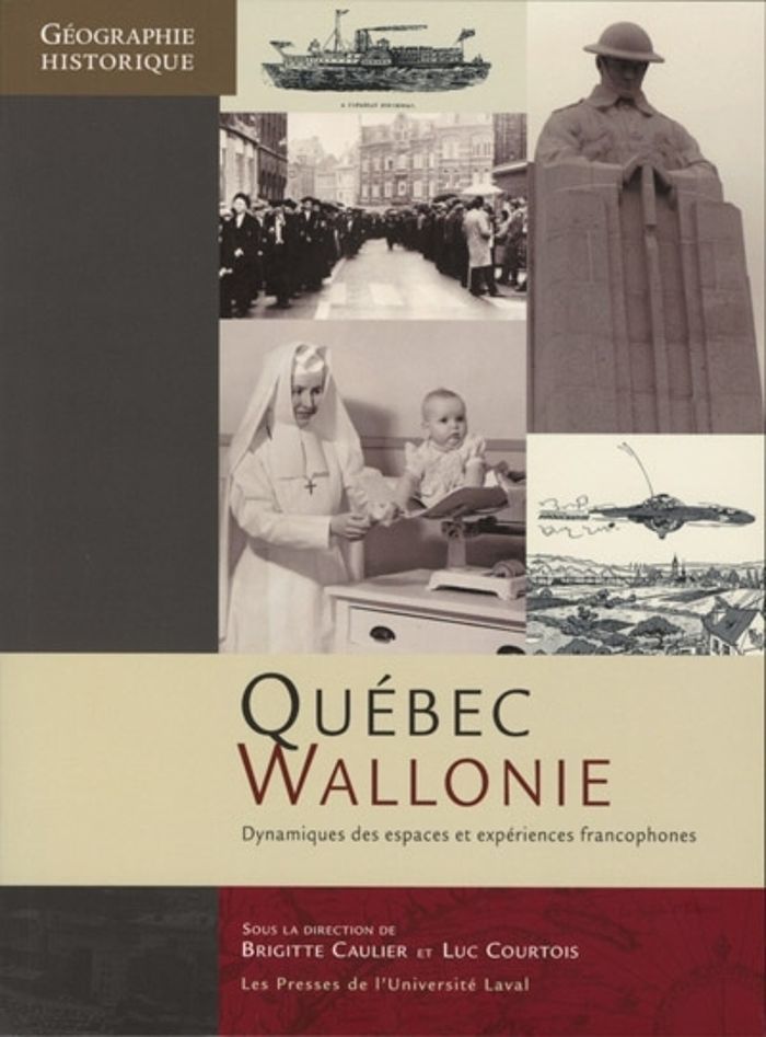 Couverture du livre « QUEBEC WALLONIE. DYNAMIQUES DES ESPACES ET EXPERIENCES FRANCOPHON » de Brigitte Caulier, librairie Les Contes Infusés à Corte