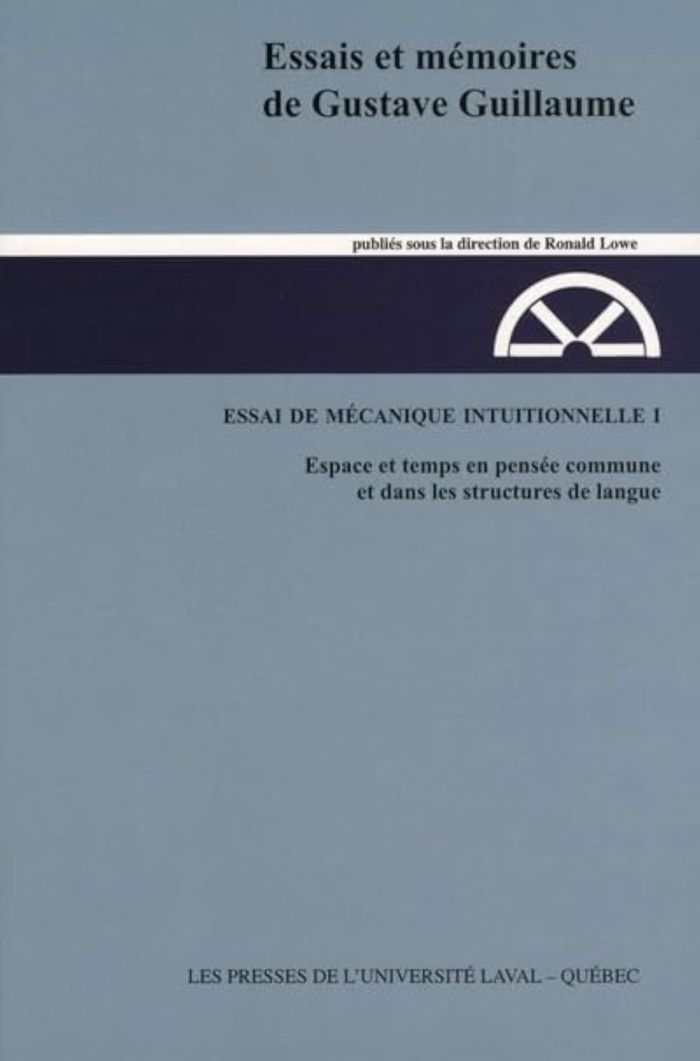 Couverture du livre « ESSAIS ET MEMOIRES DE GUSTAVE GUILLAUME V 01 » de Gustave Guillaume, librairie Les Contes Infusés à Corte