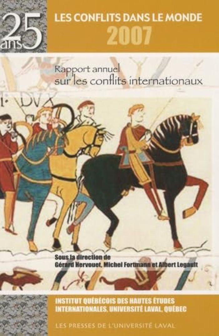 Couverture du livre « LES CONFLITS DANS LE MONDE 2007 » de Gerard Hervouet, librairie Les Contes Infusés à Corte