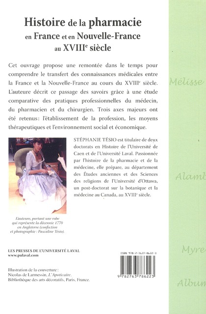 Quatrième de couverture de « HISTOIRE DE LA PHARMACIE EN FRANCE ET EN NOUVELLE-FRANCE AU XVIII »