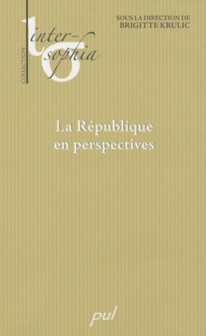 Couverture du livre « LA REPUBLIQUE EN PERSPECTIVES » de Brigitte Krulic, librairie Les Contes Infusés à Corte