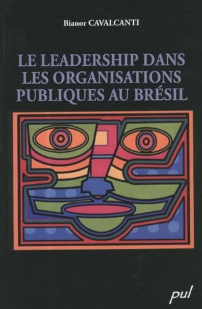 Couverture du livre « LEADERSHIP DANS ORGANISATIONS PUBLIQUES BRESIL » de Bianor Cavalcanti, librairie Les Contes Infusés à Corte