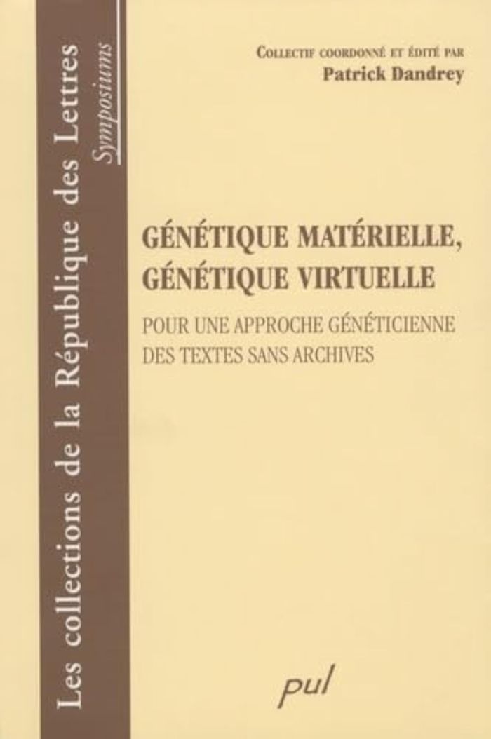 Couverture du livre « GENETIQUE MATERIELLE, GENETIQUE VIRTUELLE » de Patrick Dandrey, librairie Les Contes Infusés à Corte