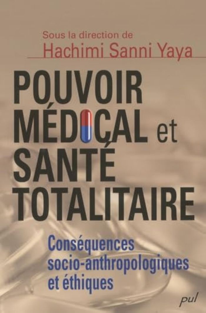 Couverture du livre « POUVOIR MEDICAL ET SANTE TOTALITAIRE », librairie Les Contes Infusés à Corte
