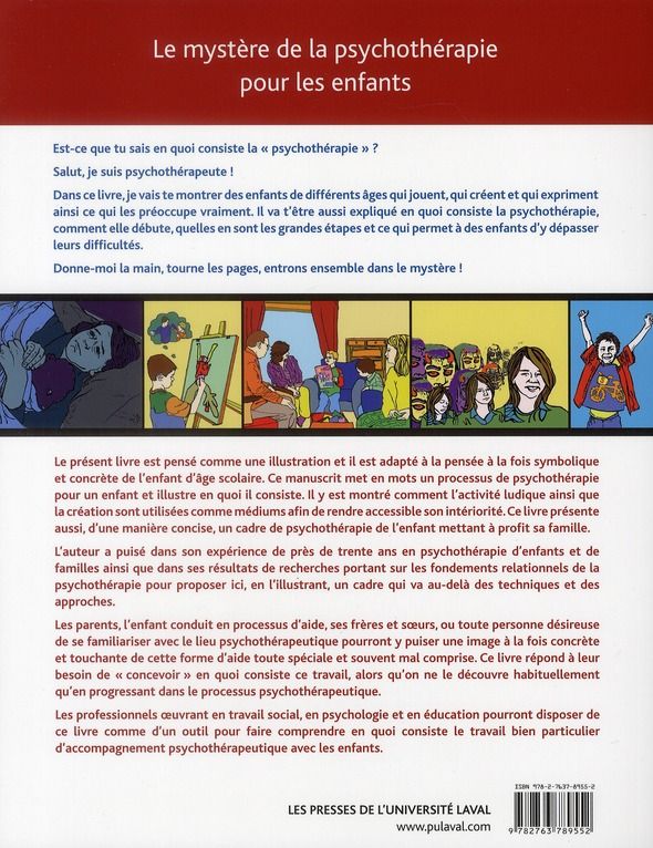 Quatrième de couverture de « LE MYSTERE DE LA PSYCHOTHERAPIE POUR LES ENFANTS »