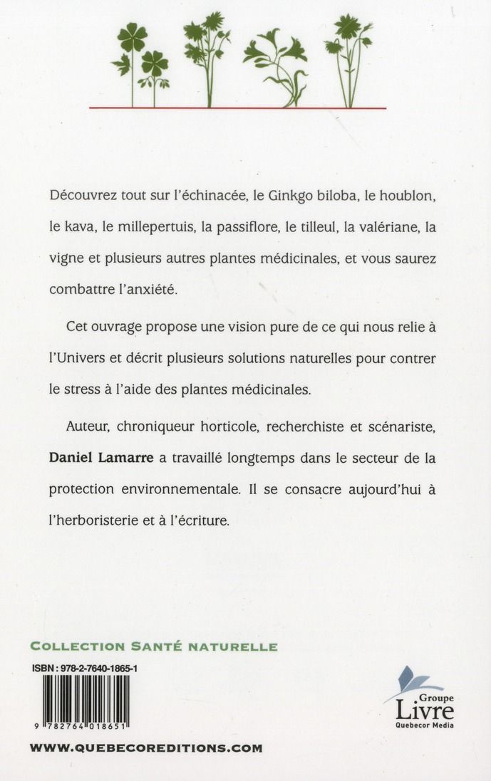 Quatrième de couverture de « SE LIBERER DE L'ANXIETE PAR L'HERBORISTERIE »