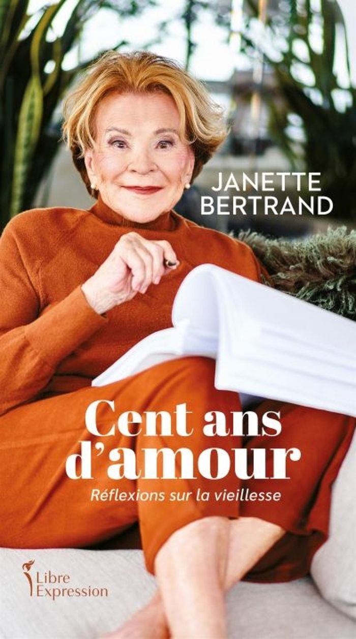 Couverture du livre « CENT ANS D'AMOUR. PISTES DE REFLEXION SUR LA VIEILLESSE » de Janette Bertrand, librairie Les Contes Infusés à Corte