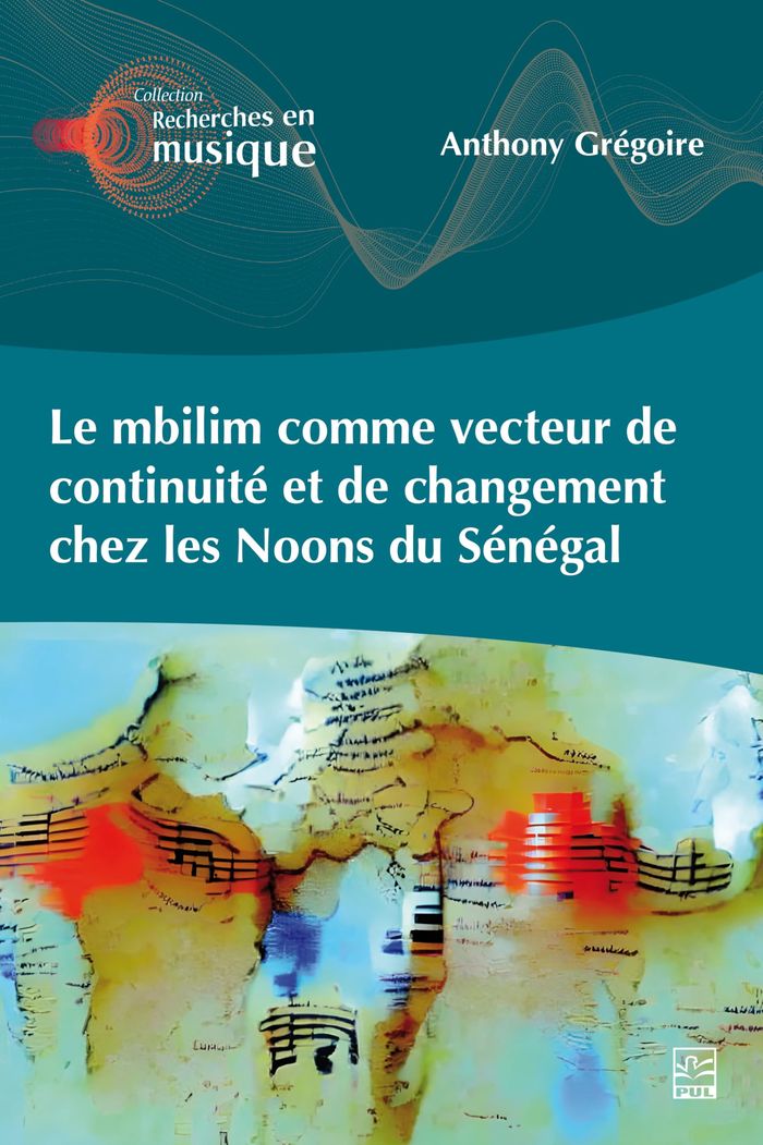 Couverture du livre « Le mbilim comme vecteur de continuité et de changement chez les Noons du Sénégal », librairie Les Contes Infusés à Corte
