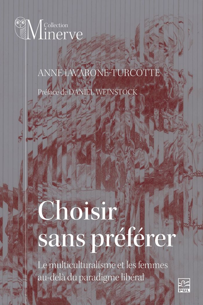 Couverture du livre « CHOISIR SANS PREFERER. LE MULTICULTURALISME ET LES FEMMES AU-DELA » de An Lavarone-Turcotte, librairie Les Contes Infusés à Corte