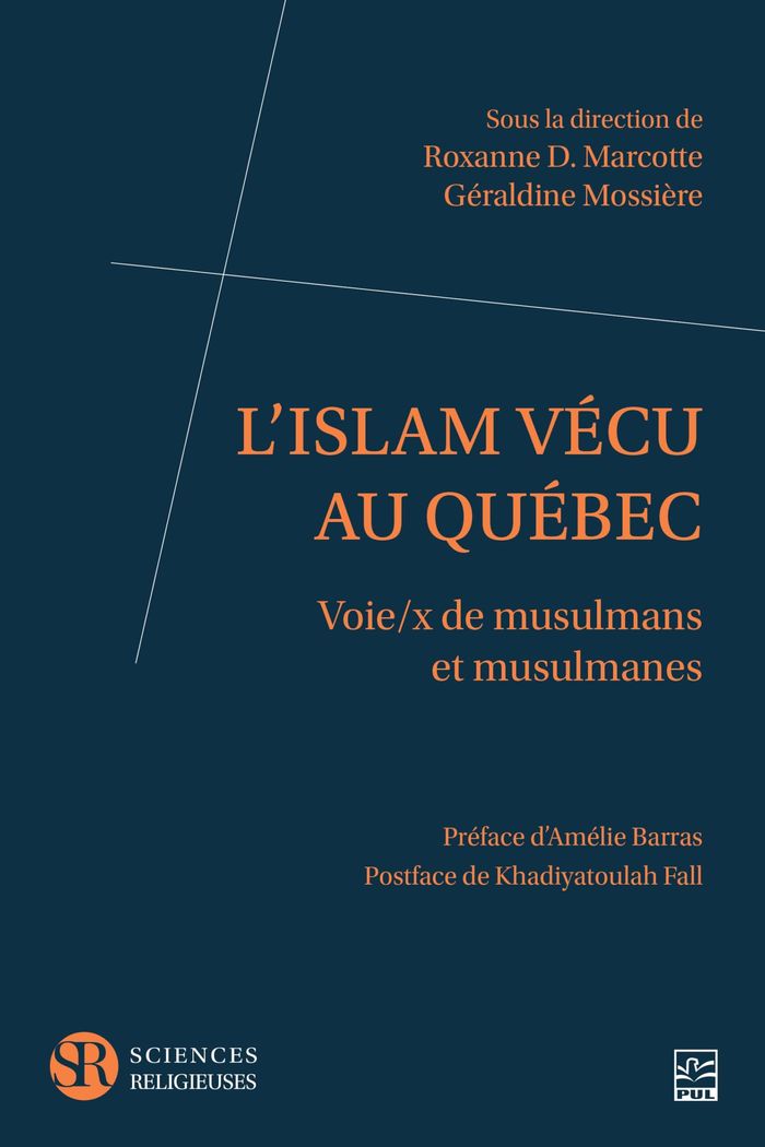 Couverture du livre « L'ISLAM VECU AU QUEBEC. VOIE/X DE MUSULMANS ET MUSULMANES » de Roxanne Marcotte, librairie Les Contes Infusés à Corte
