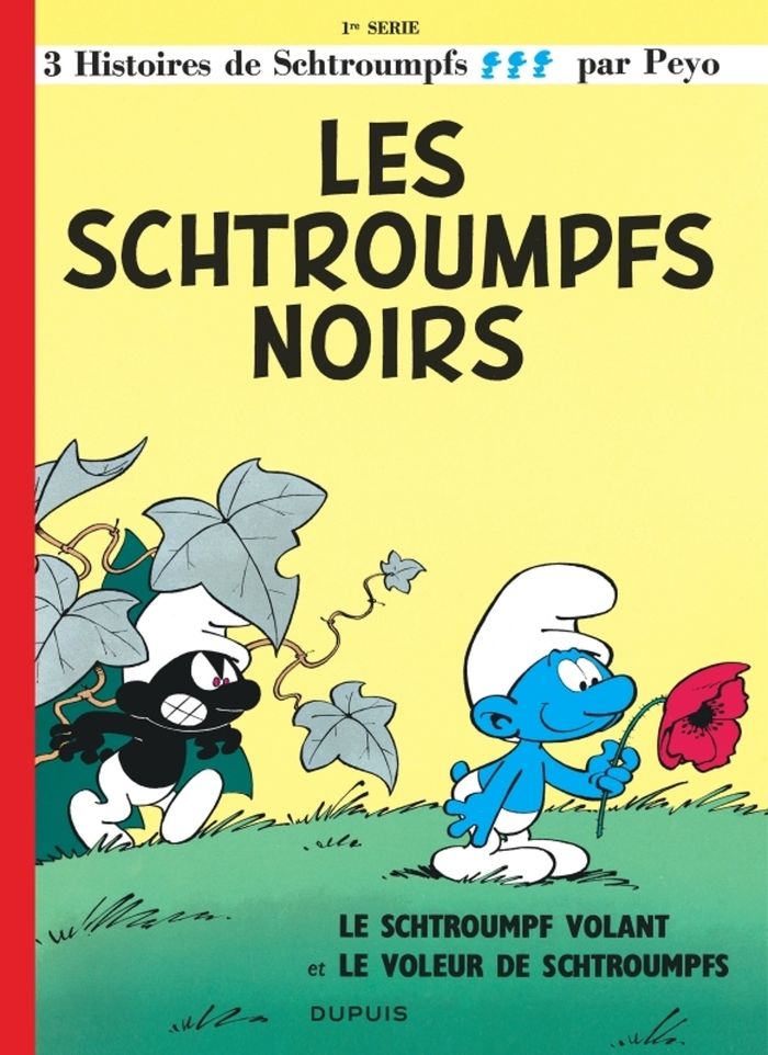 Couverture du livre « LES SCHTROUMPFS - TOME 1 - LES SCHTROUMPFS NOIRS » de Peyo, librairie Les Contes Infusés à Corte