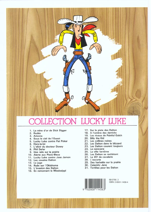 Quatrième de couverture de « LUCKY LUKE - TOME 18 - A L'OMBRE DES DERRICKS »