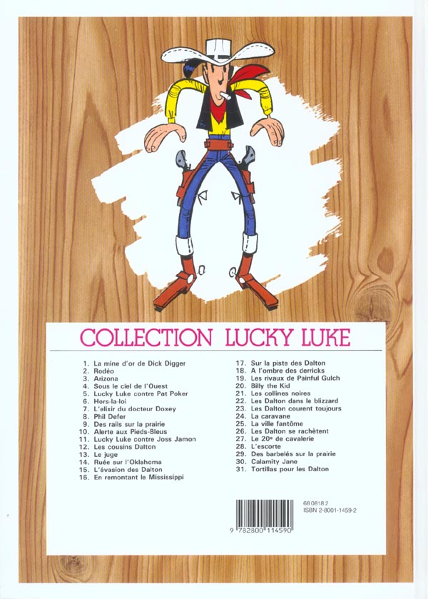 Quatrième de couverture de « LUCKY LUKE - TOME 19 - LES RIVAUX DE PAINFUL GULCH »