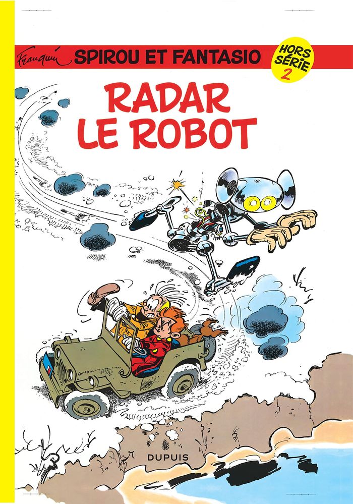 Couverture du livre « SPIROU ET FANTASIO - HORS-SERIE - TOME 2 - RADAR LE ROBOT » de Franquin, librairie Les Contes Infusés à Corte