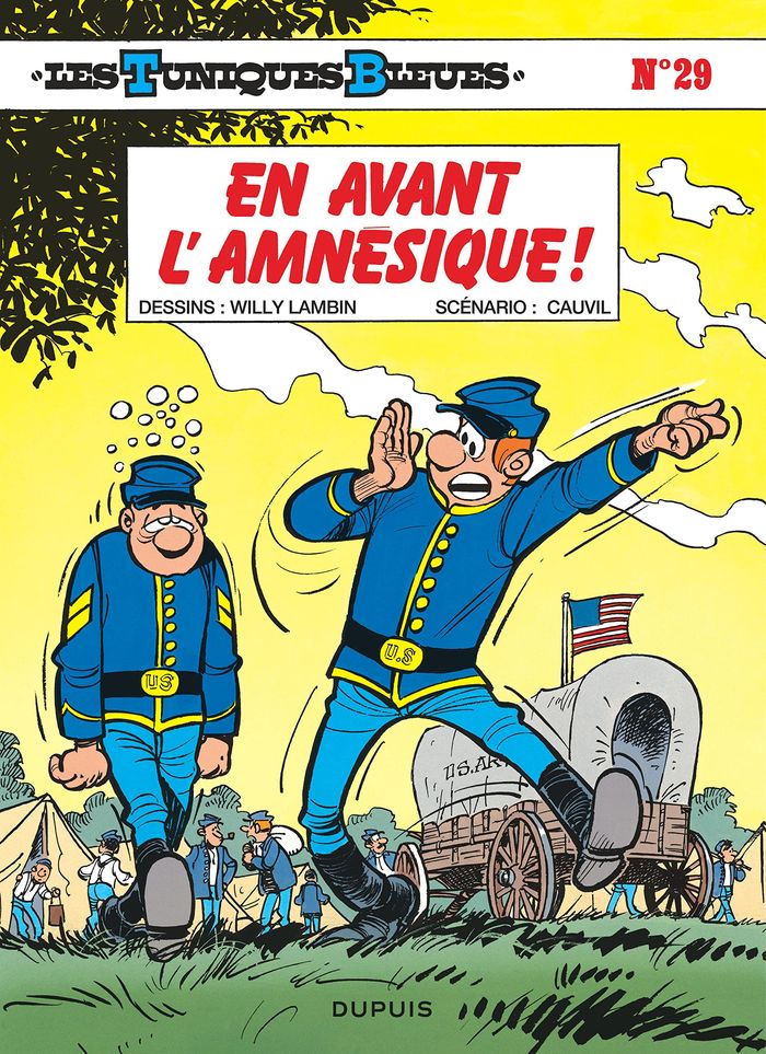 Couverture du livre « LES TUNIQUES BLEUES - TOME 29 - EN AVANT L'AMNESIQUE ! » de Cauvin/lambil, librairie Les Contes Infusés à Corte
