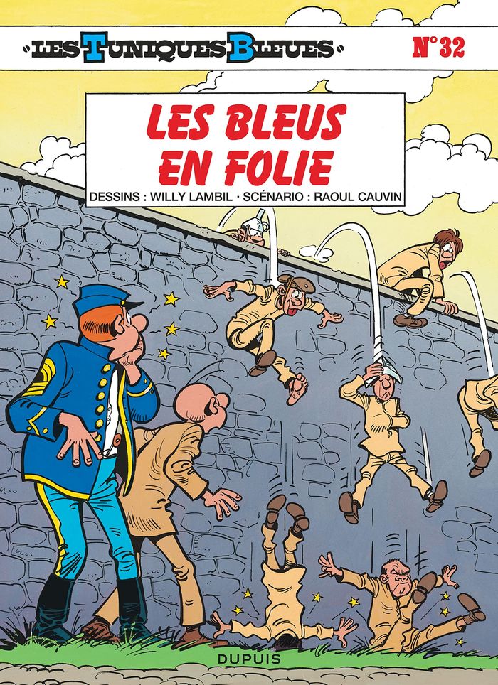 Couverture du livre « LES TUNIQUES BLEUES - TOME 32 - LES BLEUS EN FOLIE » de Cauvin/lambil, librairie Les Contes Infusés à Corte
