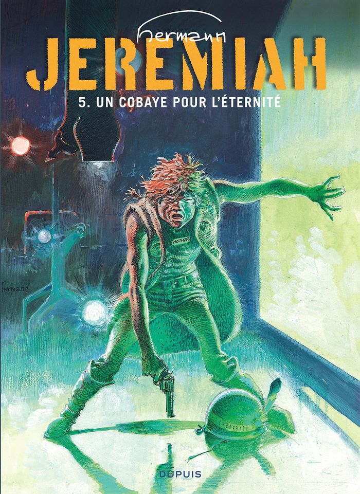 Couverture du livre « JEREMIAH - TOME 5 - UN COBAYE POUR L'ETERNITE » de Hermann, librairie Les Contes Infusés à Corte