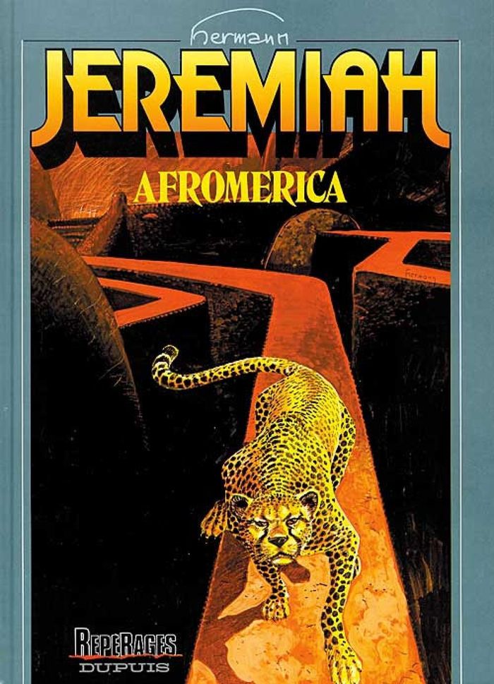 Couverture du livre « JEREMIAH - TOME 7 - AFROMERICA » de Hermann, librairie Les Contes Infusés à Corte
