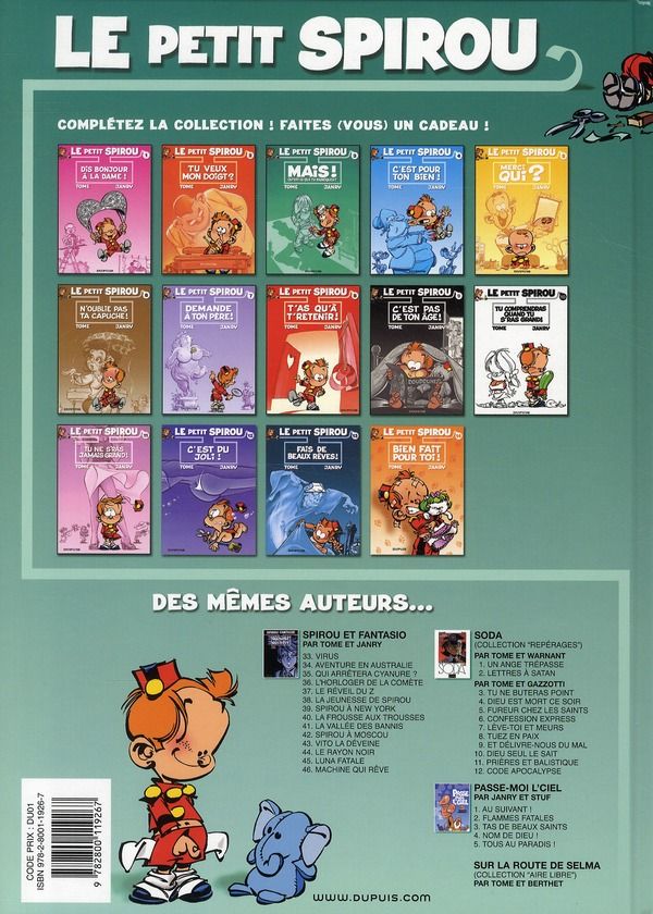 Quatrième de couverture de « LE PETIT SPIROU - TOME 3 - MAIS ! QU'EST-CE QUE TU FABRIQUES ? »