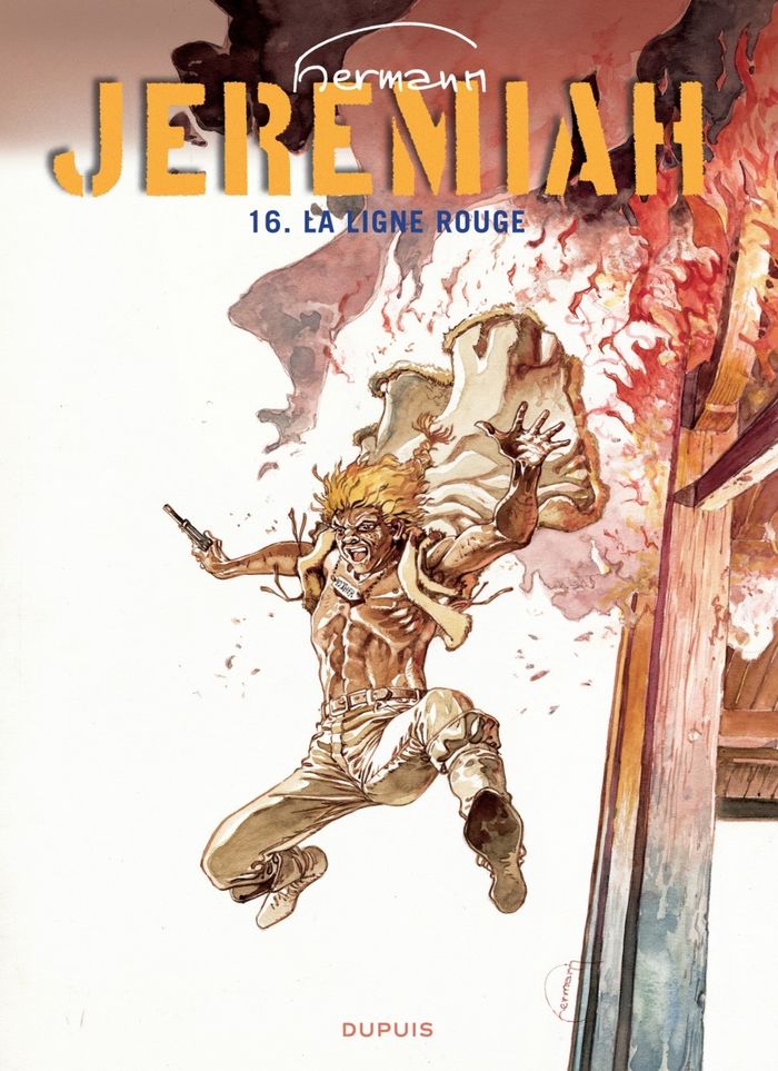 Couverture du livre « JEREMIAH - TOME 16 - LA LIGNE ROUGE » de Hermann, librairie Les Contes Infusés à Corte