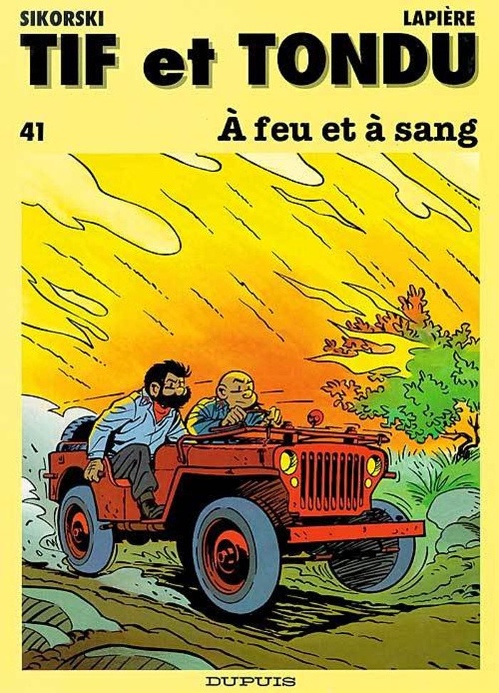 Couverture du livre « TIF ET TONDU - TOME 41 - A FEU ET A SANG », librairie Les Contes Infusés à Corte
