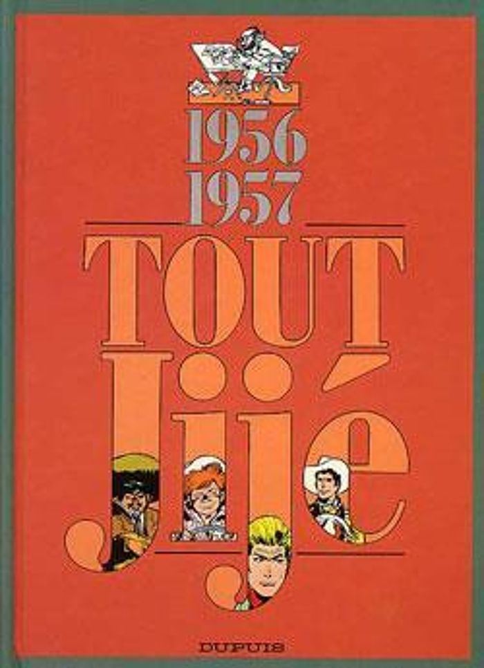 Couverture du livre « TOUT JIJE - TOME 5 - 1956-1957 » de Jije, librairie Les Contes Infusés à Corte