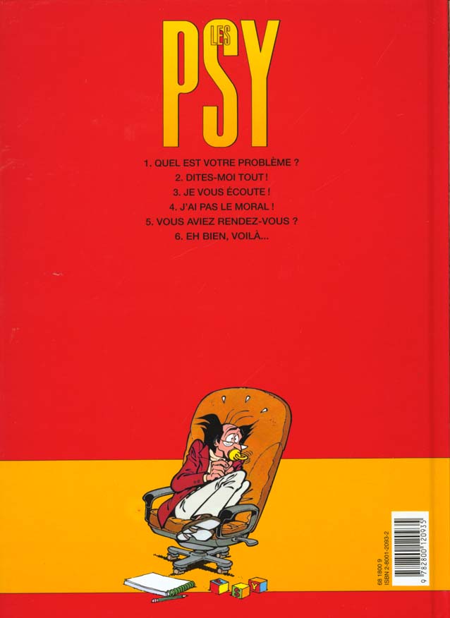 Quatrième de couverture de « LES PSY - TOME 1 - QUEL EST VOTRE PROBLEME ? »