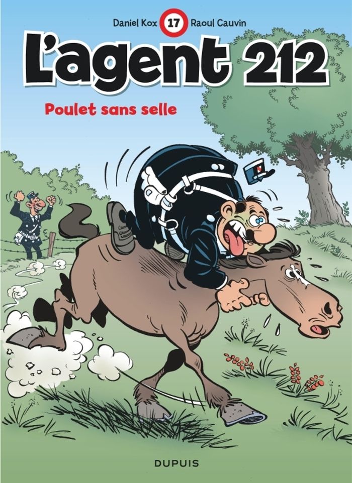 Couverture du livre « L'AGENT 212 - TOME 17 - POULET SANS SELLE » de Cauvin/kox, librairie Les Contes Infusés à Corte