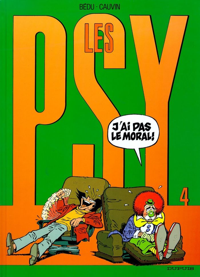 Couverture du livre « LES PSY - TOME 4 - J'AI PAS LE MORAL ! » de Cauvin/bedu, librairie Les Contes Infusés à Corte
