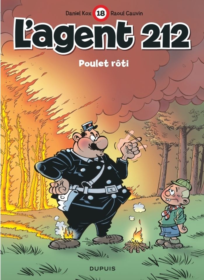 Couverture du livre « L'AGENT 212 - TOME 18 - POULET ROTI » de Cauvin/kox, librairie Les Contes Infusés à Corte
