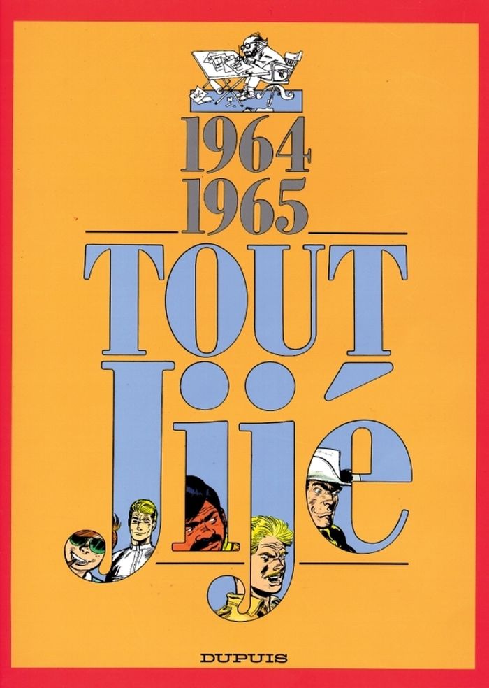 Couverture du livre « TOUT JIJE - TOME 11 - 1964-1965 » de Jije, librairie Les Contes Infusés à Corte