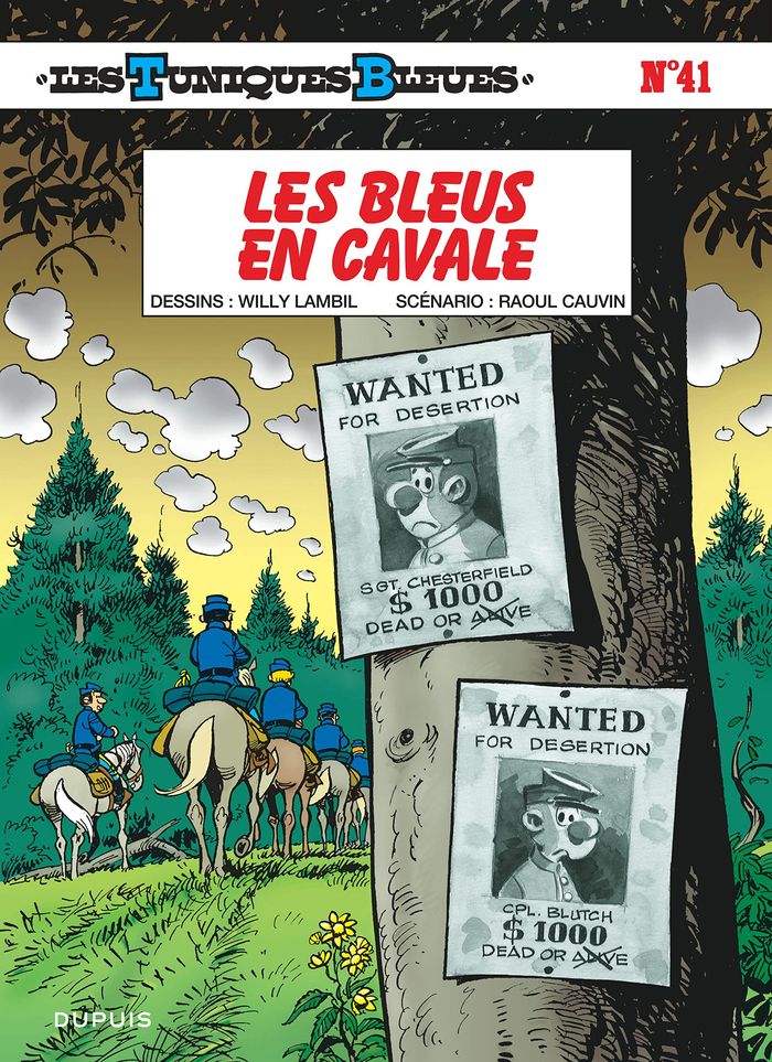 Couverture du livre « LES TUNIQUES BLEUES - TOME 41 - LES BLEUS EN CAVALE » de Cauvin/lambil, librairie Les Contes Infusés à Corte