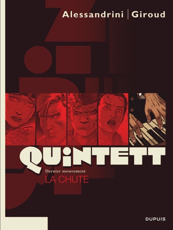 Couverture du livre « QUINTETT - TOME 5 - LA CHUTE - TOME 5/5 » de Alessandrini/giroud, librairie Les Contes Infusés à Corte
