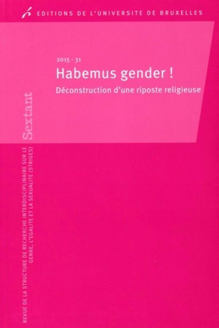 Couverture du livre « HABEMUS GENDER ! - DECONSTRUCTION D'UNE RIPOSTE RELIGIEUSE » de Paternotte/piette, librairie Les Contes Infusés à Corte