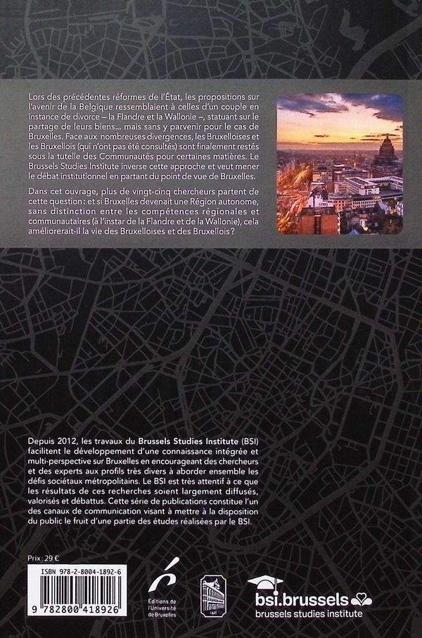 Quatrième de couverture de « Bruxelles dans une Belgique à quatre régions ? : défis, opportunités et prospectives »