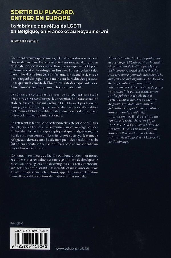 Quatrième de couverture de « Sortir du placard, entrer en Europe : la fabrique des réfugiés LGBTI en Belgique, en France et au Royaume-Uni »