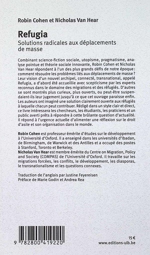 Quatrième de couverture de « Refugia : Solutions radicales aux déplacements de masse »