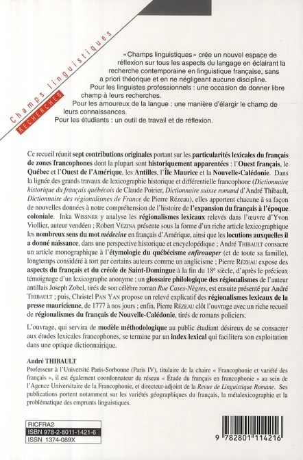 Quatrième de couverture de « RICHESSES DU FRANCAIS ET GEOGRAPHIE LINGUISTIQUE - VOLUME 2 »