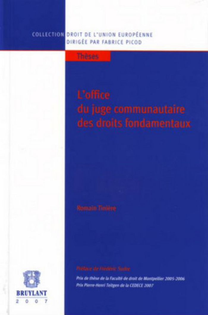 Couverture du livre « L'OFFICE DU JUGE COMMUNAUTAIRE DES DROITS FONDAMENTAUX » de Tiniere/sudre, librairie Les Contes Infusés à Corte