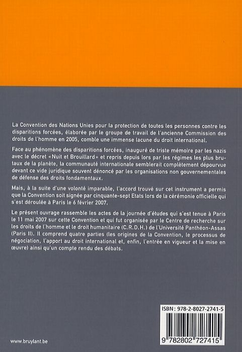 Quatrième de couverture de « LA CONVENTION POUR LA PROTECTION DE TOUTES LES PERSONNES CONTRE LES DISPARITIONS »