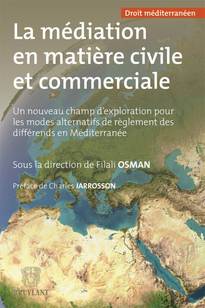 Couverture du livre « LA MEDIATION EN MATIERE CIVILE ET COMMERCIALE » de Filali Osman, librairie Les Contes Infusés à Corte