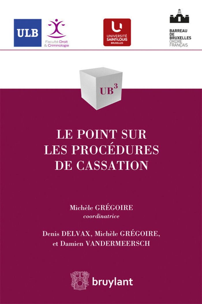 Couverture du livre « LE POINT SUR LES PROCEDURES DE CASSATION », librairie Les Contes Infusés à Corte