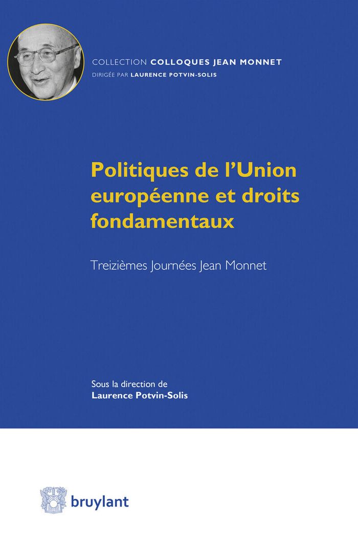 Couverture du livre « POLITIQUES DE L'UNION EUROPEENNE ET DROITS FONDAMENTAUX » de L. Potvin-Solis, librairie Les Contes Infusés à Corte
