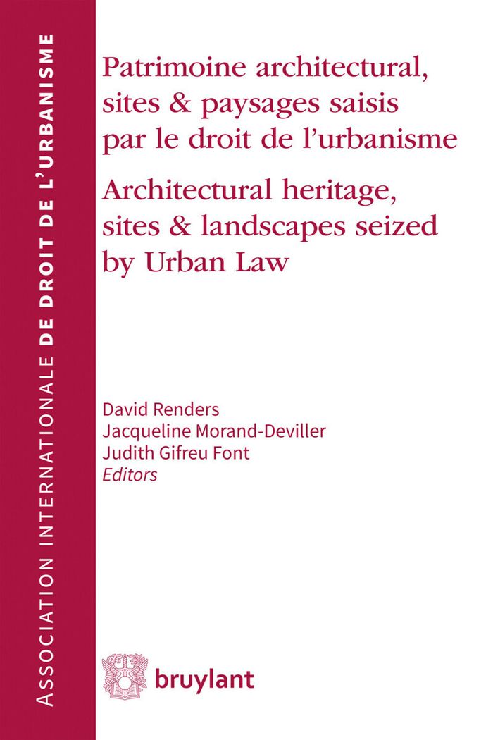 Couverture du livre « PATRIMOINE ARCHITECTURAL, SITES ET PAYSAGES SAISIS PAR LE DROIT DE L'URBANISME/ARCHITECTURAL HERITAG » de Font Gifreu, librairie Les Contes Infusés à Corte