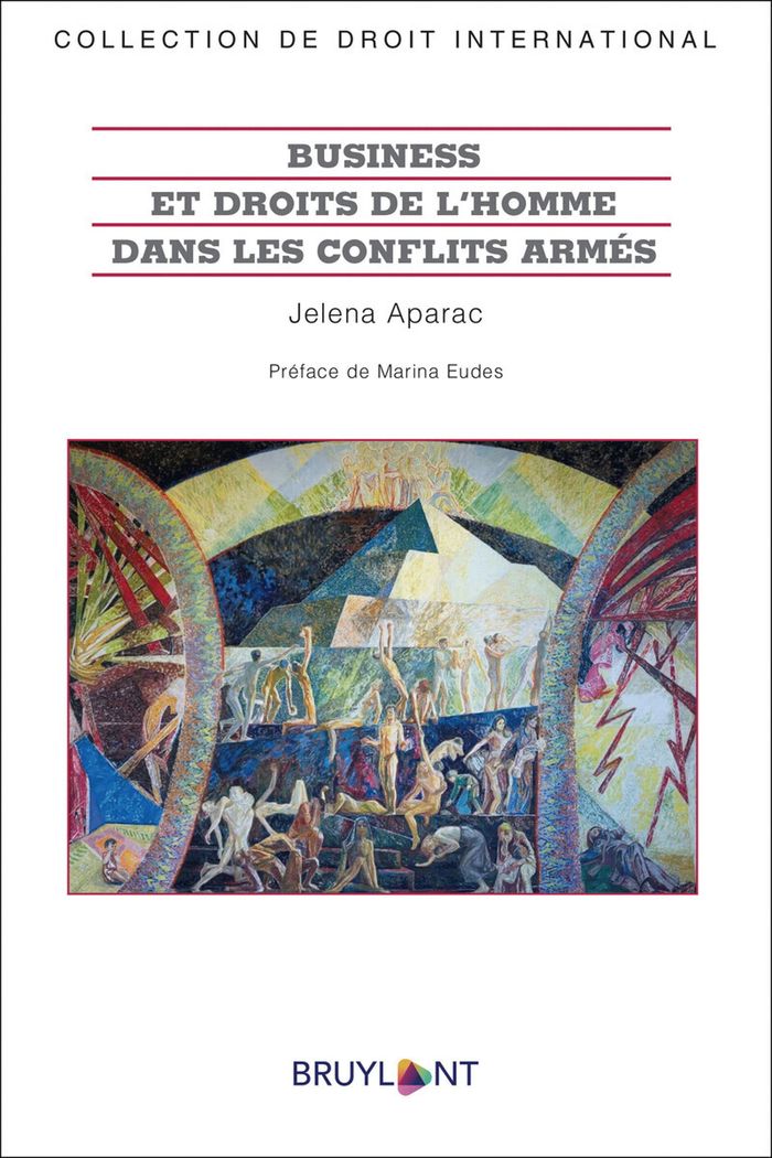 Couverture du livre « BUSINESS ET DROITS DE L'HOMME DANS LES CONFLITS ARMES » de Aparac/eudes, librairie Les Contes Infusés à Corte
