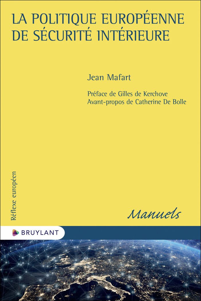 Couverture du livre « La politique européenne de sécurité intérieure » de Jean Mafart, librairie Les Contes Infusés à Corte