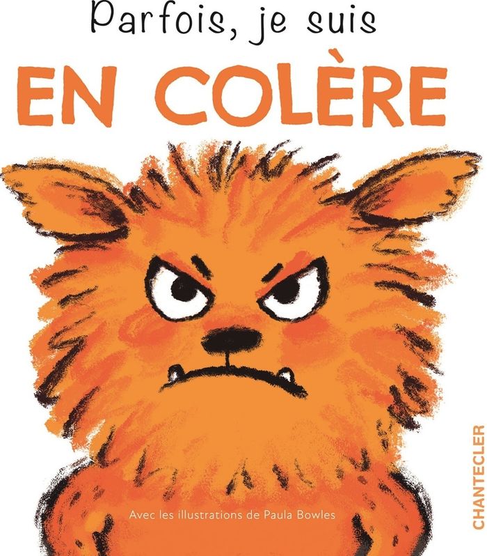 Couverture du livre « Parfois, je suis en colère » de Paula Bowles, librairie Les Contes Infusés à Corte