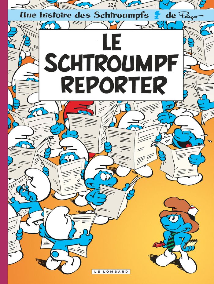 Couverture du livre « LES SCHTROUMPFS LOMBARD - TOME 22 - LE SCHTROUMPF REPORTER », librairie Les Contes Infusés à Corte